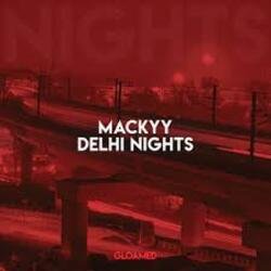Обкладинка Mackyy - Delhi Nights