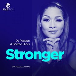 Обкладинка DJ Passion & Sheree Hicks - Stronger (Reelsoul Instrumental)