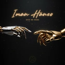Обкладинка Iman Hanzo - Give Me More