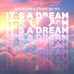 Обкладинка Aquagen & Chris Nitro - It´s a Dream