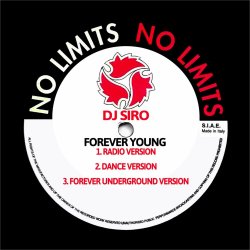 Обкладинка DJ SiRo - Forever Young (Forever Underground)
