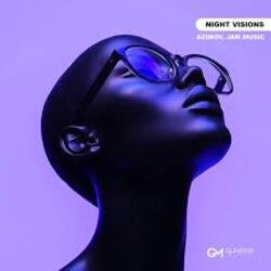 Обкладинка Azimov & Jam Music - Night Visions