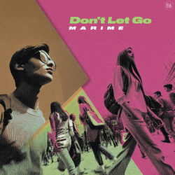 Обкладинка Marime - Don't Let Go
