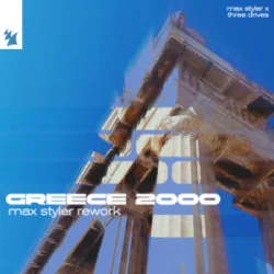 Обкладинка Max Styler & Three Drives - Greece 2000 (Max Styler Rework)
