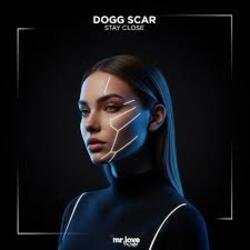 Обкладинка Dogg Scar - Stay Close