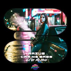 Обкладинка Razus & Car Me Bass - Out Of My Mind