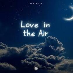 Обкладинка Ryvix - Love in the Air