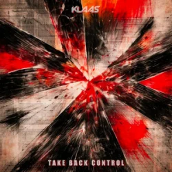 Обкладинка Klaas - Take Back Control