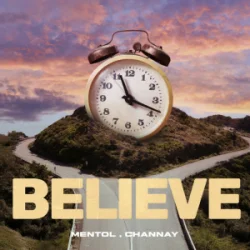 Обкладинка Mentol & Channay - Believe