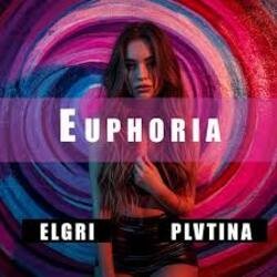 Обкладинка PLVTINA & ELGRI - Euphoria