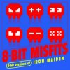 Cover 8-Bit Misfits - Run to the Hills (Iron Maiden Remix) 8-Bit Misfits - Run to the Hills (Iron Maiden Remix)
