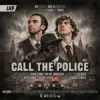Cover T & Sugah & Takura - Call The Police T & Sugah & Takura - Call The Police
