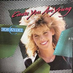 Обкладинка C.C.Catch - Cause You Are Young (Maxi Version)