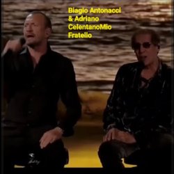 Обкладинка Biagio Antonacci & Adriano Celentano - Mio Fratello