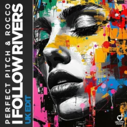 Обкладинка Perfect Pitch & Rocco - I Follow Rivers (UK Edit)