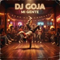 Обкладинка Dj Goja - Mi Gente