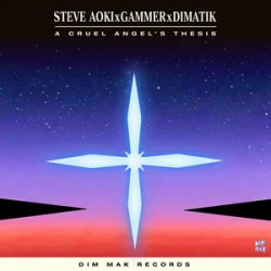 Обкладинка Steve Aoki & Gammer & Dimatik - The Cruel Angel's Thesis (Neon Genesis Evangelion)