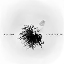 Обкладинка Nono Chen - Copyrighted
