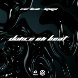 Обкладинка Evil Twiin & Lupage - Dance On Beat