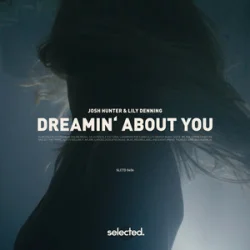Обкладинка Josh Hunter & Lily Denning - Dreamin’ About You
