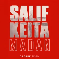 Обкладинка Salif Keita - Madan (Dj Dark Remix)