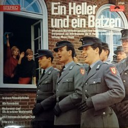 Обкладинка Musikkorps der Schutzpolizei Berlin - Ein Heller Und Ein Batzen