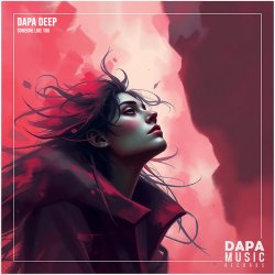 Обкладинка Dapa Deep - Someone Like You