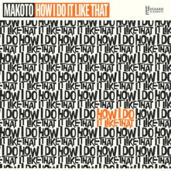 Обкладинка Makoto - How I Do It Like That