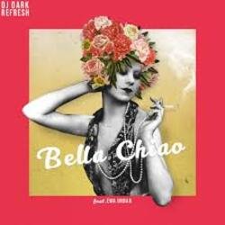 Обкладинка DJ Dark & DJ Refresh feat. Ewa Urban - Bella Ciao