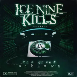 Обкладинка Ice Nine Kills - The Great Unknown