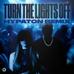 Обкладинка Justė & Jaxstyle & Jon - Turn The Lights Off (Hypaton Remix)
