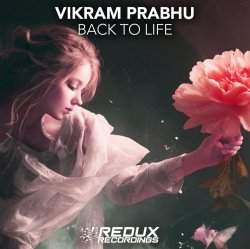 Обкладинка Vikram Prabhu - Back to Life (Extended Mix)