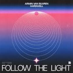 Обкладинка Armin van Buuren & Hardwell - Follow The Light (Extended Mix)