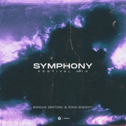 Обкладинка Marcus Santoro & Roan Shenoyy - Symphony (Festival Mix)