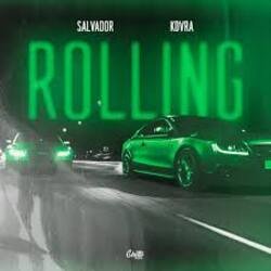 Обкладинка Salvador & KDVRA - Rolling