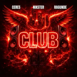 Обкладинка CERES & NIKSTER & Ragunde - Club