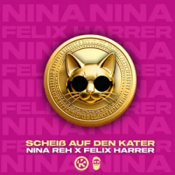Обкладинка Nina Reh & Felix Harrer - Scheiß auf den Kater