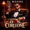 Обкладинка Dj Moshe - Don Corleone Dj Moshe - Don Corleone
