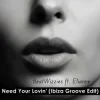 Обкладинка BeatWizzies & Elianne - Need Your Lovin' (Ibiza Groove Edit) BeatWizzies & Elianne - Need Your Lovin' (Ibiza Groove Edit)