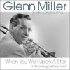 Обкладинка Glenn Miller - When You Wish Upon A Star Glenn Miller - When You Wish Upon A Star