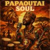 Обкладинка Papaoutai - Afro Soul Papaoutai - Afro Soul