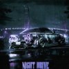 Обкладинка Wilee - Night Drive (Slowed + Reverb) Wilee - Night Drive (Slowed + Reverb)
