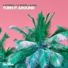 Обкладинка 4 Strings & CJ Stone & Alena - Turn It Around 4 Strings & CJ Stone & Alena - Turn It Around