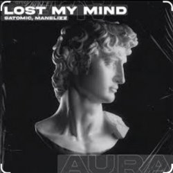 Обкладинка SATOMIC feat. Manelizz - Lost My Mind