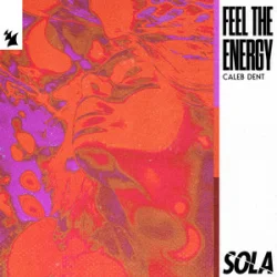 Обкладинка Caleb Dent - Feel The Energy