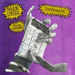 Обкладинка Major Lazer & Machel Montano - Champagne