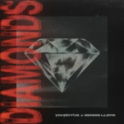 Обкладинка YouNotUs & Dennis Lloyd - Diamonds