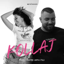 Обкладинка Ronela Hajati & Marko Polo - KOLLAJ