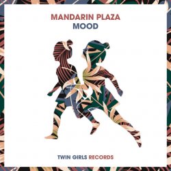 Обкладинка Mandarin Plaza - Mood