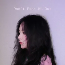 Обкладинка J.Fla - Don't Fade Me Out